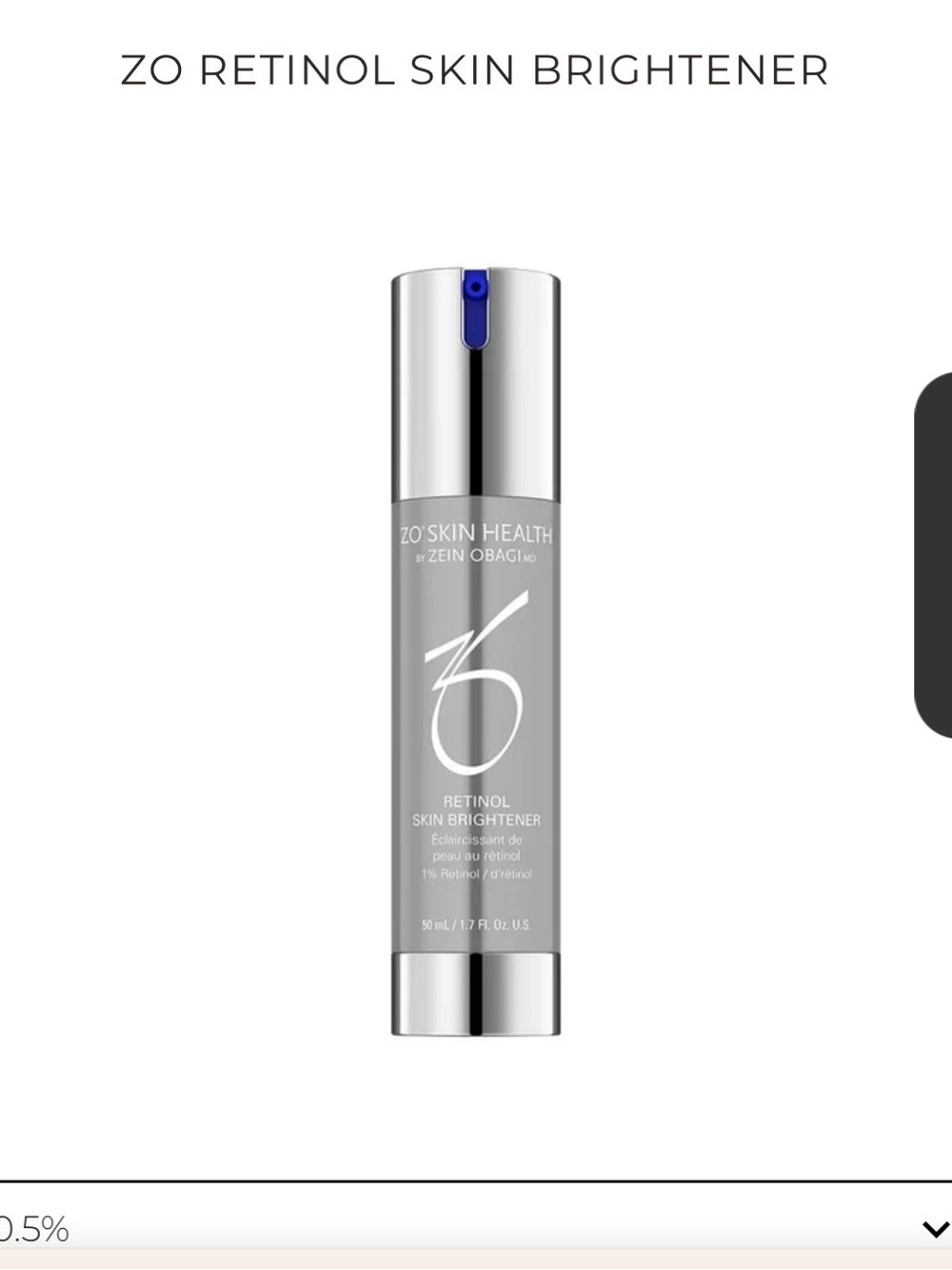 ZO Obagi Retinol Skin Brightener 0.5